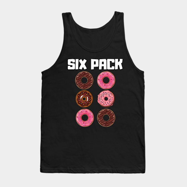 Six Pack Donut - Funny Gym Gift Tank Top by wapix